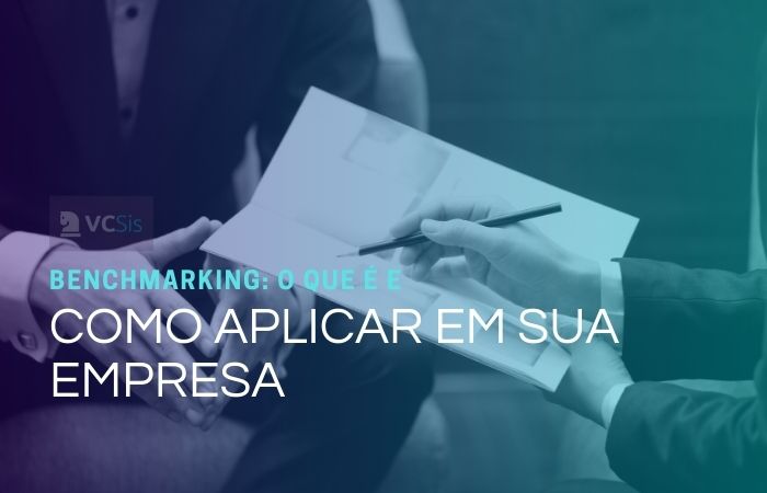 Benchmarking o que é e como aplicar em sua empresa